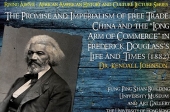 The Promise and Imperialism of Free Trade: China and the “Long Arm of Commerce” in Frederick Douglass’s Life and Times (1882)