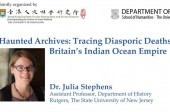 Haunted Archives: Tracing Diasporic Deaths Across Britain’s Indian Ocean Empire