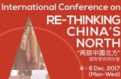 Re-thinking China’s North: Regional Studies as Topic and Method