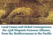 “Local Causes and Global Consequences: the 1528 Hispanic-Genoese Alliance, from the Mediterranean to the Pacific.”