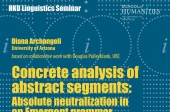Concrete analysis of abstract segments: Absolute neutralization in an Emergent grammar