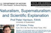 Naturalism, Supernaturalism, and Scientific Explanation by Professor Peter Harrison   