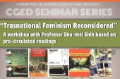 “Trasnational Feminism Reconsidered" A workshop with Professor Shu-mei Shih based on pre-circulated readings