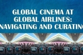 GLOBAL CINEMA AT GLOBAL AIRLINES: NAVIGATING AND CURATING