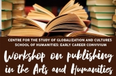 WORKSHOP ON PUBLISHING IN THE ARTS AND HUMANITIES