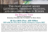The fight against money laundering, terrorist financing, and organised crime in Europe