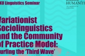 Variationist Sociolinguistics and the Community of Practice model: Surfing the ‘Third Wave’