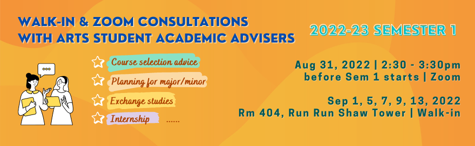 Walk-in & Zoom Consultations with Arts Student Academic Advisers (2022-23 Semester 1)