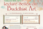 Tung Lin Kok Yuen Online Lecture Series on Buddhist Art - Placing the Cosmos Worlds inside a Buddha’s Body — The Iconographies of Dharmadhatu 法界 Buddha Images 